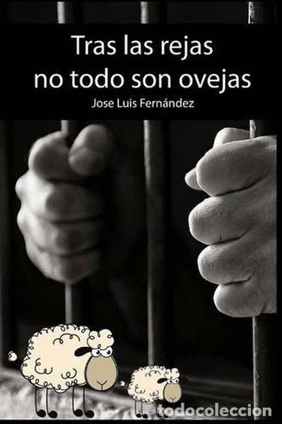 Livros em segunda m&atilde;o: Tras las rejas no todo son ovejas- 9781532851650