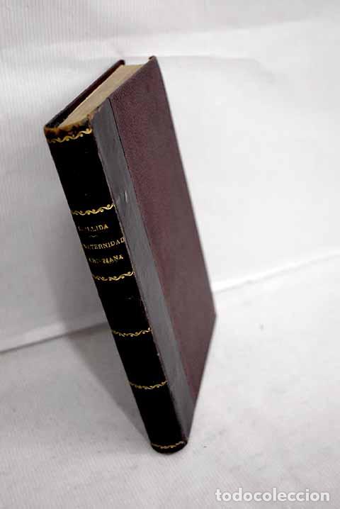 Livres: La fraternidad cristiana.- Chillida, Rogelio