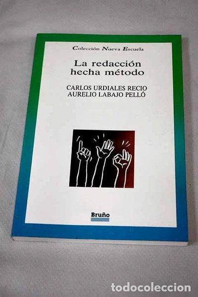 Livres: La redacci&oacute;n hecha m&eacute;todo- 9788421614853