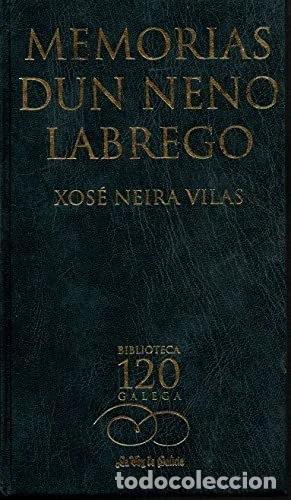 Livres: Memorias dun neno labrego- 9788497570848