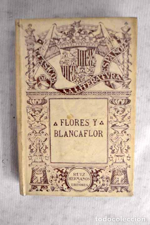 Livres: La historia de los dos enamorados Flores y Blancaflor