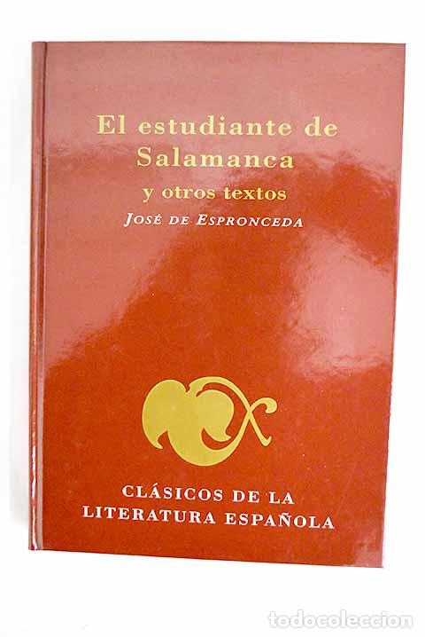 Livros em segunda m&atilde;o: El estudiante de Salamanca y otros textos.- Espronceda, Jos&eacute; de
