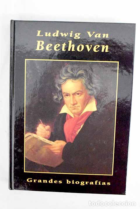 Libros: Ludwig van Beethoven.- Eynde, Juan van den - Foto 1