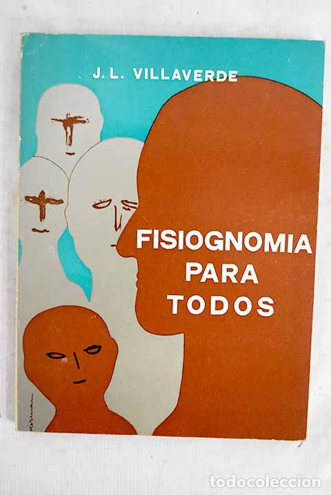 Livros em segunda m&atilde;o: Fisiognom&iacute;a para todos.- Villaverde, Jos&eacute; Luis