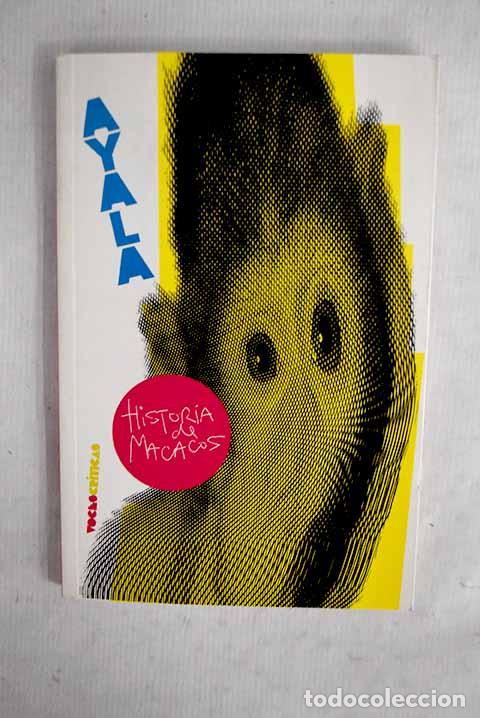 Livros em segunda m&atilde;o: Historia de macacos: Ayala, Francisco.- Ayala, Francisco