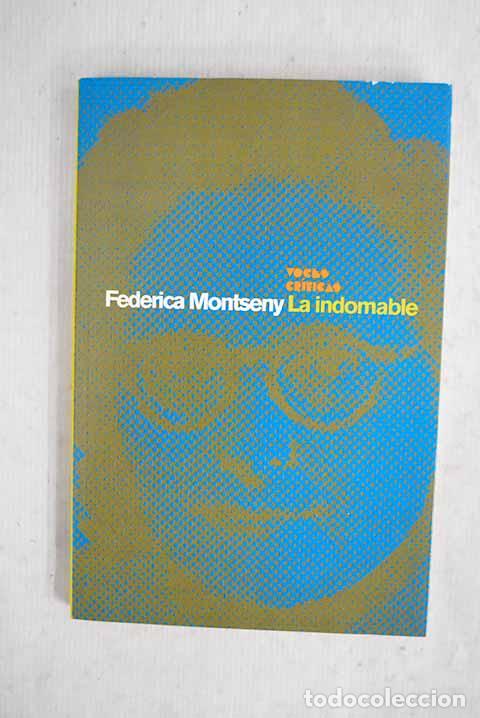 Livros em segunda m&atilde;o: La indomable: Montseny, Federica.- Montseny, Federica