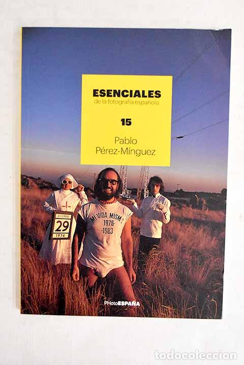 Livros em segunda m&atilde;o: Pablo P&eacute;rez-M&iacute;nguez: