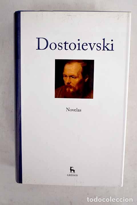 Livres: Novelas: Dostoievski, Fiodr.- Dostoievski, Fiodr