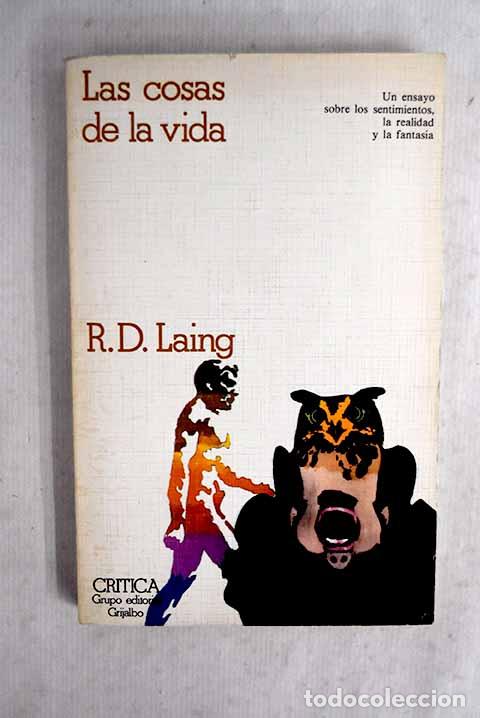 Livres: Las cosas de la vida.- Laing, Ronald D.