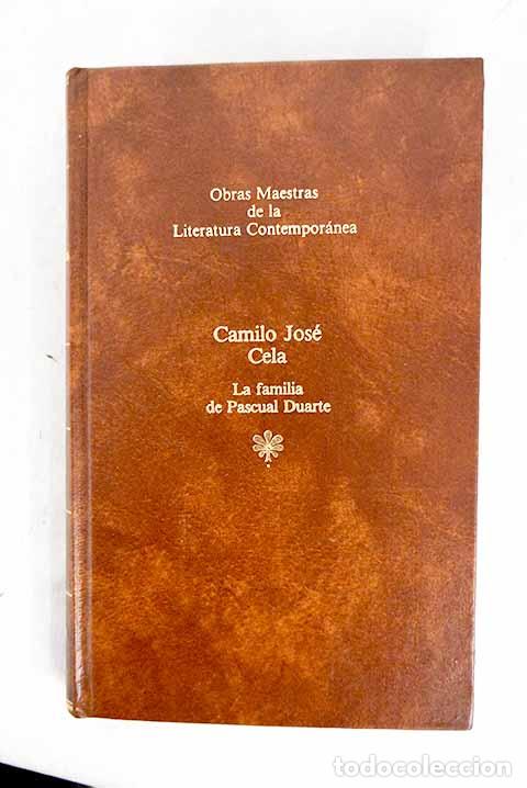 B&uuml;cher: La familia de Pascual Duarte.- Cela, Camilo Jos&eacute;