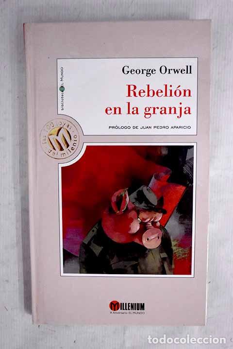 books: Rebeli&oacute;n en la granja.- Orwell, George