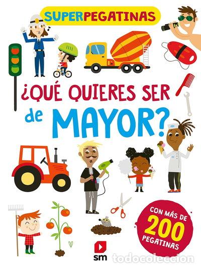 Libros: &iquest;Qu&eacute; quieres ser de mayor?- 9788413189871 - Foto 1
