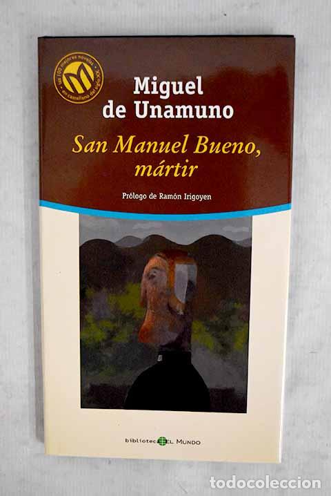 Libri di seconda mano: San Manuel Bueno, m&aacute;rtir.- Unamuno, Miguel de