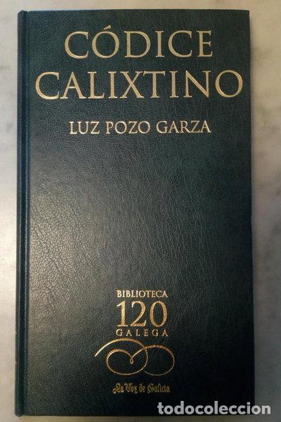 Libros: C&oacute;dice Calixtino- 9788497570084