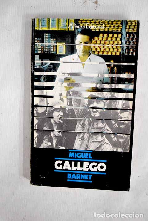 Livres: Gallego: Barnet, Miguel.- Barnet, Miguel