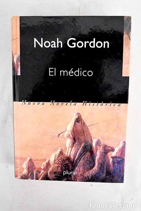 Livres: El m&eacute;dico: Gordon, Noah.- Gordon, Noah