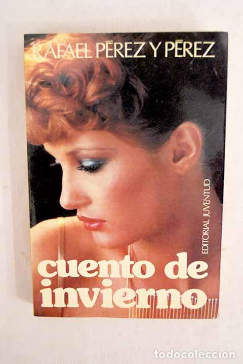 Livros em segunda m&atilde;o: Cuento de invierno: P&eacute;rez y P&eacute;rez, Rafael.- P&eacute;rez y P&eacute;rez, Rafael