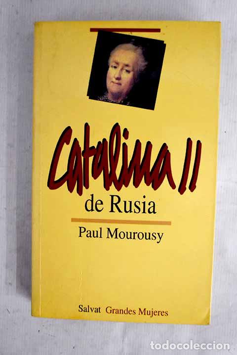 Libros: Catalina II de Rusia.- Mourousy, Paul - Foto 1