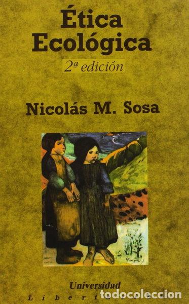 Livros em segunda m&atilde;o: &Eacute;tica Ecol&oacute;gica- 9788487095474