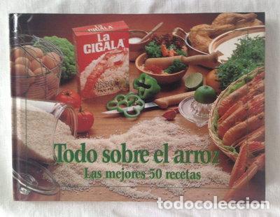 B&uuml;cher: Todo sobre el arroz. Las mejores 50 recetas- 9788477581871