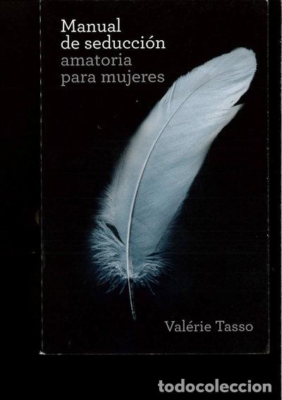 Livres: Manual de seducci&oacute;n amatoria para mujeres- 9788434355200