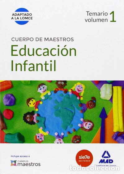Livres: Cuerpo de Maestros Educaci&oacute;n Infantil. Temario Volumen 1- 9788467699807