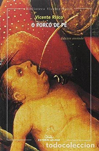 Libros: O porco de p&eacute;- 9788482885261