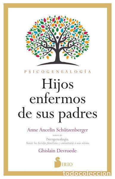 Livres: Hijos Enfermos de Sus Padres- 9788419685407