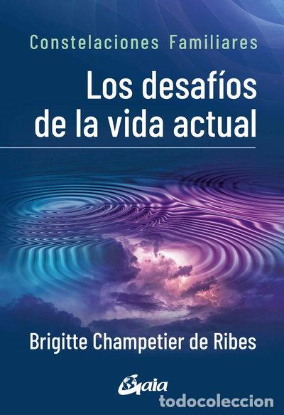 Libros: Los desaf&iacute;os de la vida actual- 9788484458395