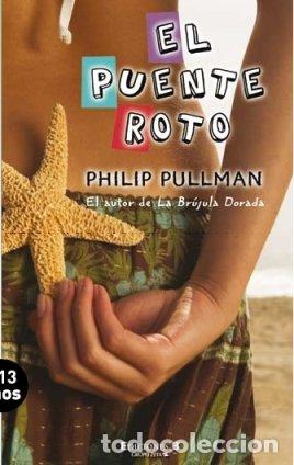 B&uuml;cher: EL PUENTE ROTO: 00000 (SIN LIMITES)