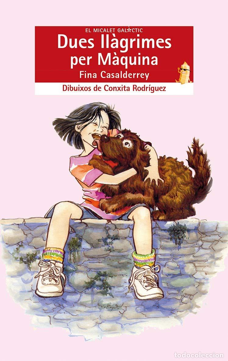 Libri di seconda mano: Dues ll&agrave;grimes per M&agrave;quina: 30 (El Micalet Gal&agrave;ctic)