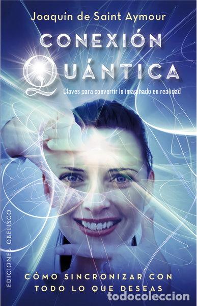 Libros: Conexi&oacute;n cu&aacute;ntica- 9788491110361
