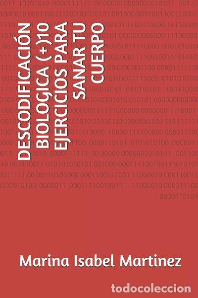 Libros: Descodificaci&oacute;n biol&oacute;gica (+)10 ejercicios para sanar tu cuerpo- 9781678140014