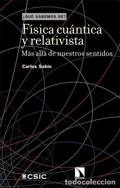 books: F&iacute;sica cu&aacute;ntica y relativista- 9788413525532