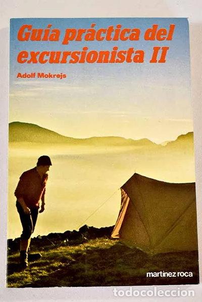 Libros: Gu&iacute;a pr&aacute;ctica del excursionista II- 9788427009561