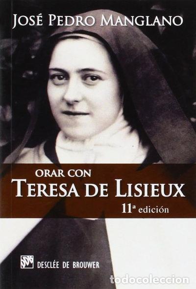 Libros: Orar con Teresa de Lisieux- 9788433012524