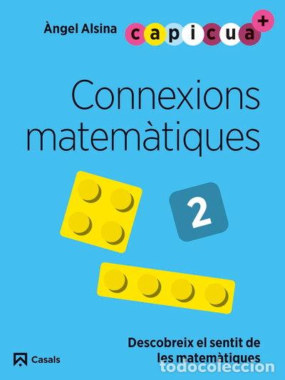 Libros: Connexions matem&agrave;tiques 2. Capicua 4 anys- 9788421879955