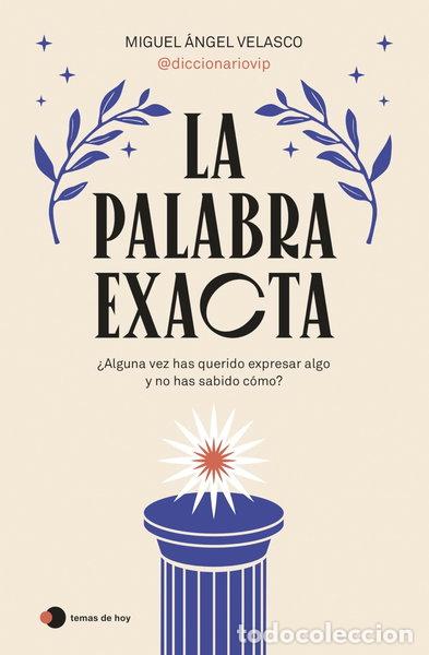 Libros: La palabra exacta- 9788419812087