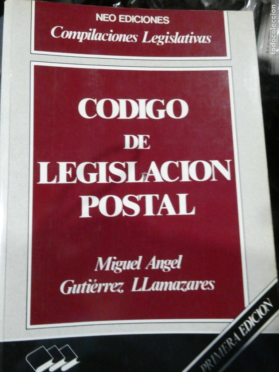Livres: CODIGO DE LEGISLACION POSTAL. MIGUEL ANGEL GUTIERREZ LLAMAZARES