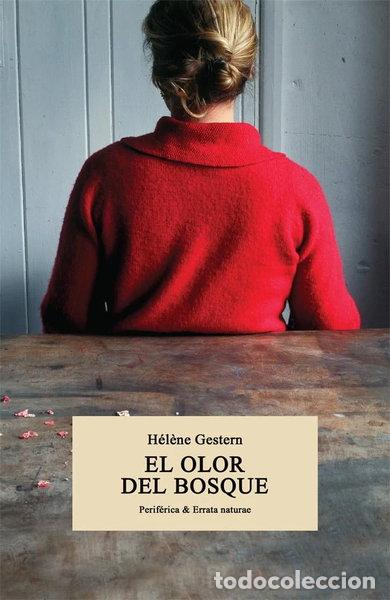 Libros: El olor del bosque- 9788416291991