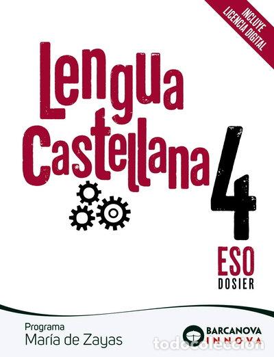 Libros: Mar&iacute;a de Zayas 4 ESO. Dosier. Lengua castellana- 9788448953201