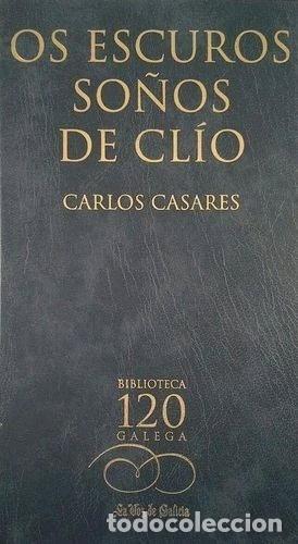 Livros em segunda m&atilde;o: Os Escuros So&ntilde;os de Cl&iacute;o- 9788482885155