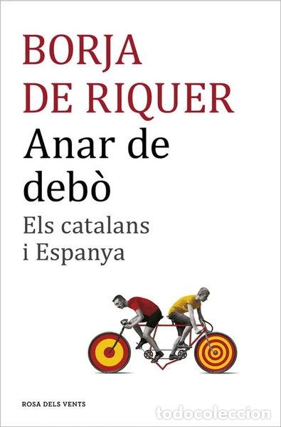 Livres: Anar de deb&ograve;- 9788416430109