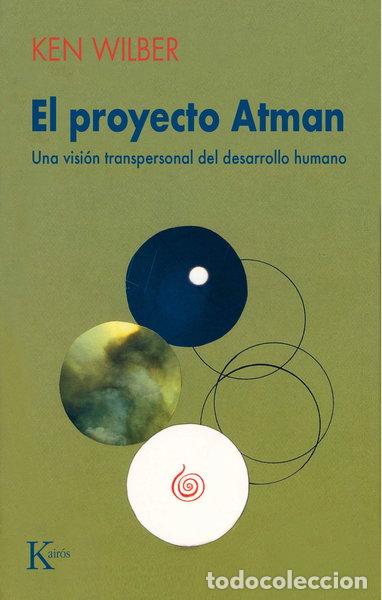 Libros: El proyecto Atman- 9788472453029