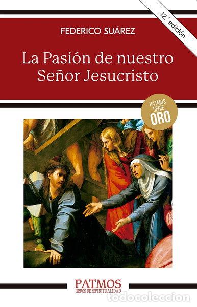 Livros em segunda m&atilde;o: La Pasi&oacute;n de nuestro Se&ntilde;or Jesucristo- 9788432130014