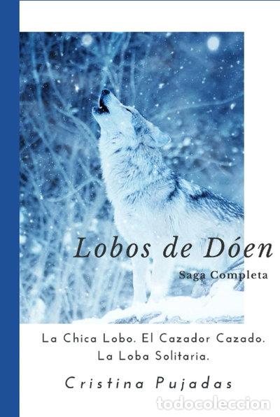 B&uuml;cher: Trilog&iacute;a Lobos de D&oacute;en- 9798452418306