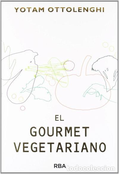 B&uuml;cher: El gourmet vegetariano- 9788415541387