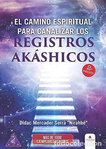 B&uuml;cher: El camino espiritual para canalizar los registros ak&aacute;shicos- 9788491402954