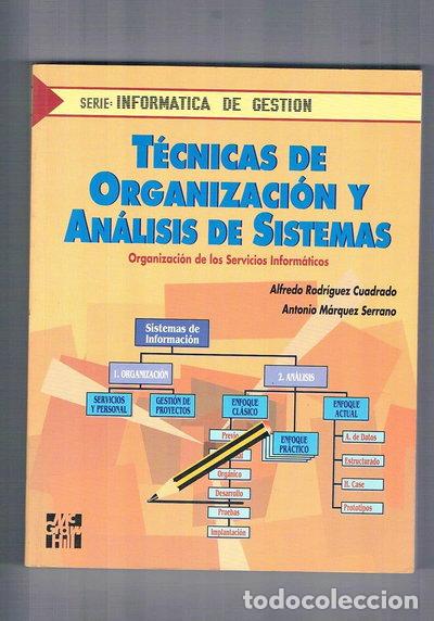 Libros: T&eacute;cnicas de organizaci&oacute;n y an&aacute;lisis de sistemas- 9788448101169