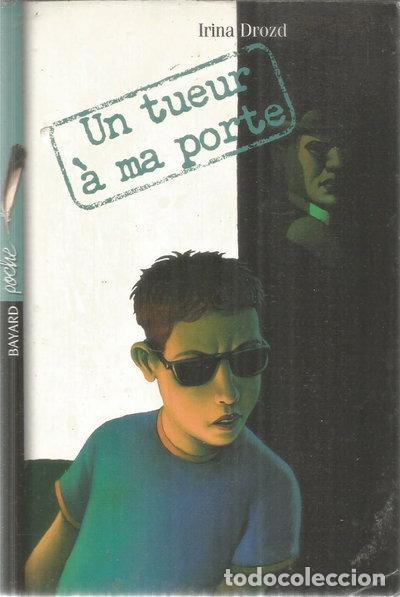 Livros em segunda m&atilde;o: Un tueur &agrave; ma porte- 9782747019088